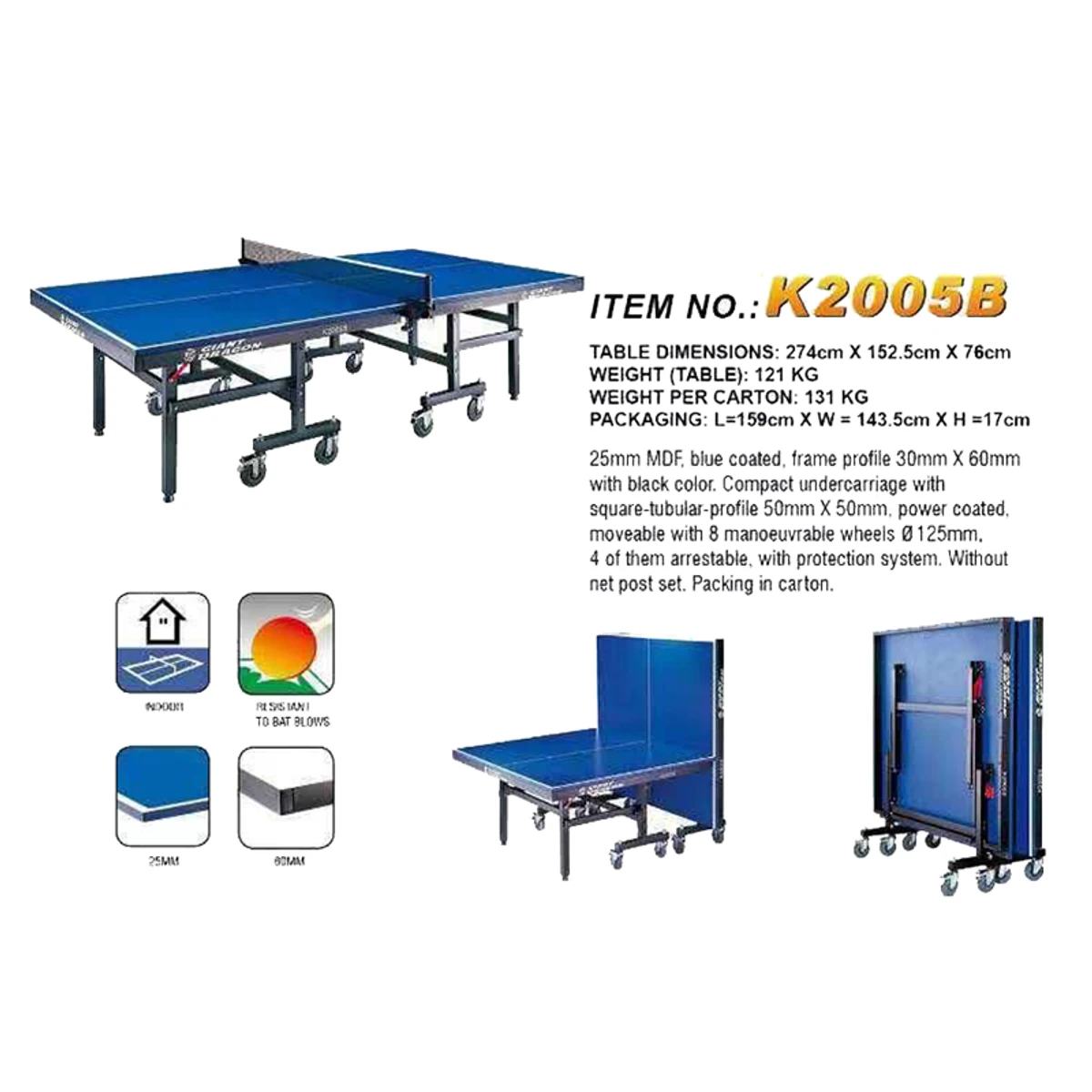 TABLE TENNIS GIANT DRAGON K2005B Heavy duty